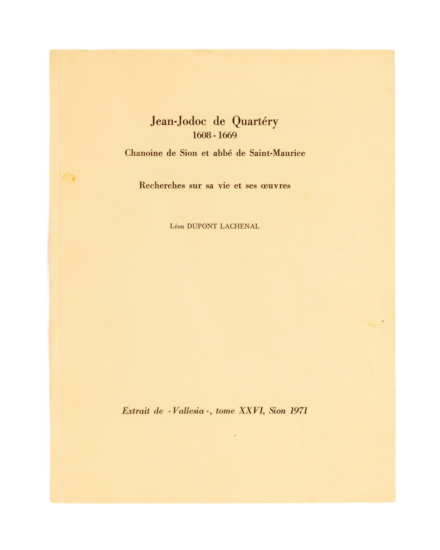 Chanoine de Sion et abbé de St-Maurice