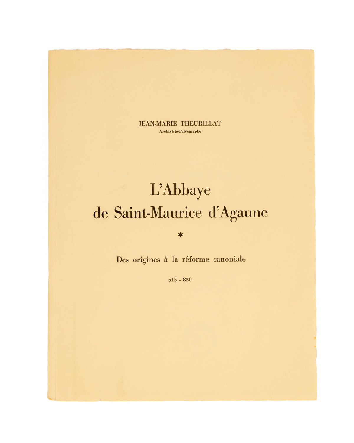 L'Abbaye de Saint-Maurice d'Agaune