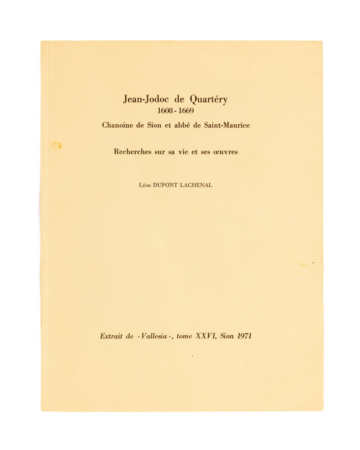 Chanoine de Sion et abbé de St-Maurice