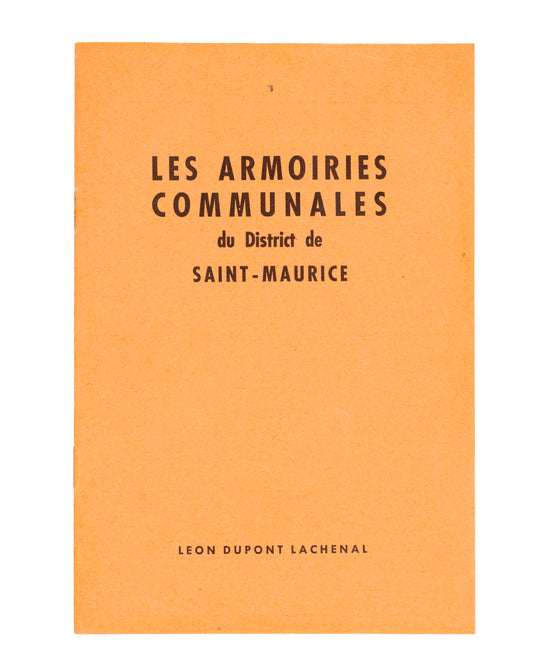 Les Armoiries Communales du District de Saint-Maurice