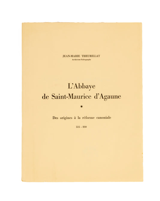 L'Abbaye de Saint-Maurice d'Agaune